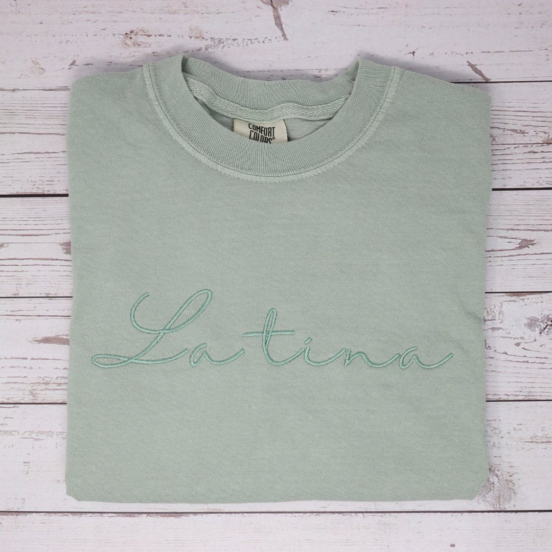 Latina Embroidered Cursive T-Shirt by Comfort Colors - Embroiderzilla