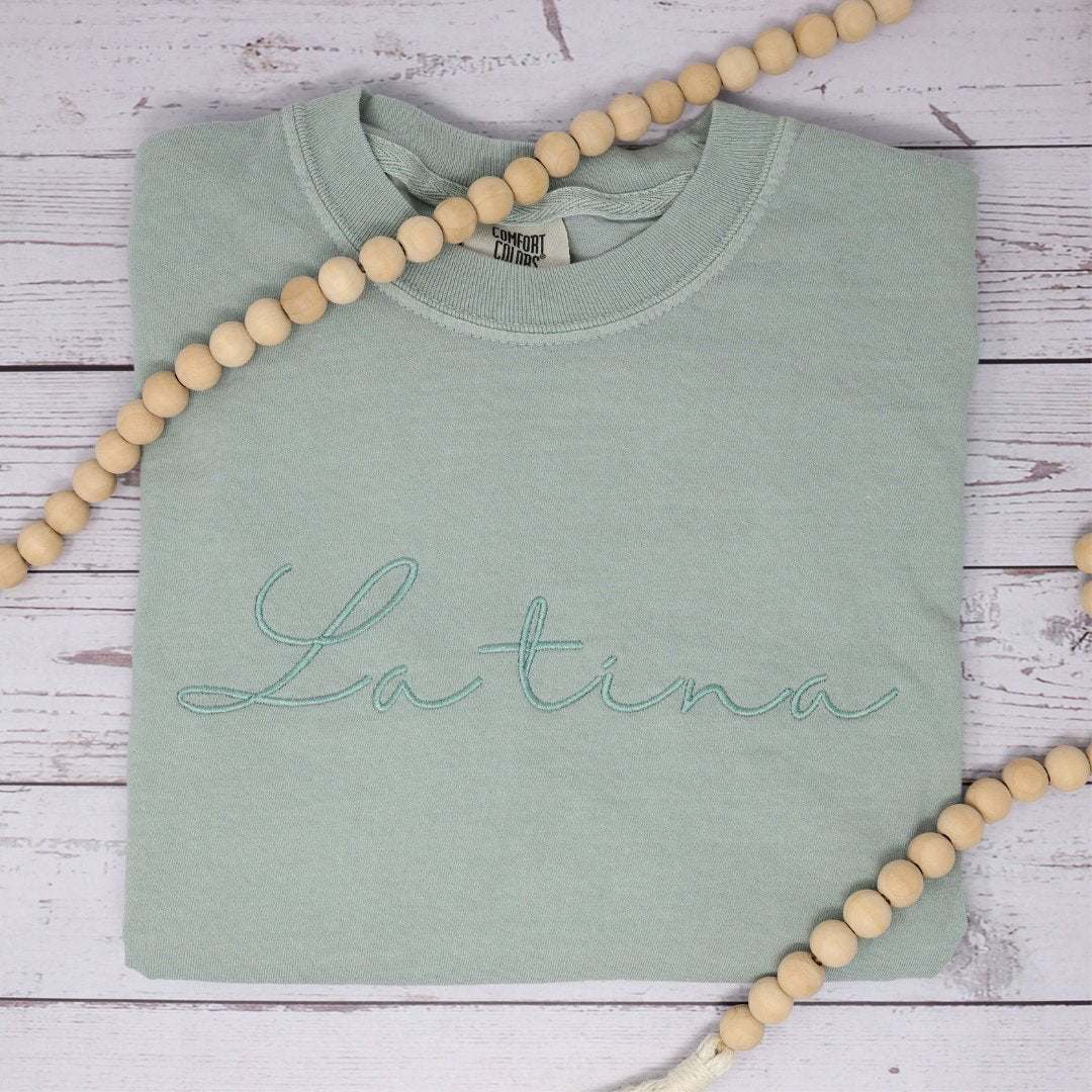 Latina Embroidered Cursive T-Shirt by Comfort Colors - Embroiderzilla