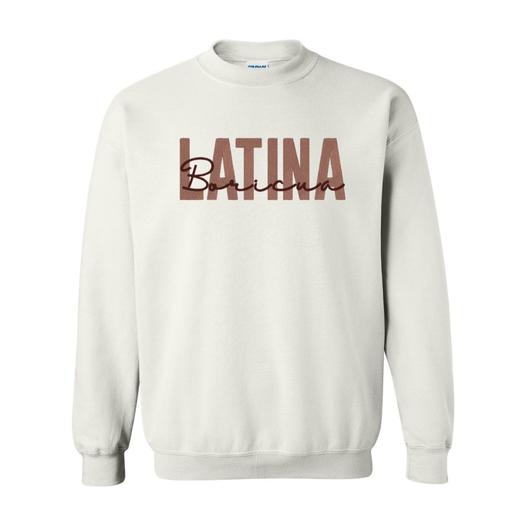 Latina Boricua Embroidered Sweatshirt - Embroiderzilla