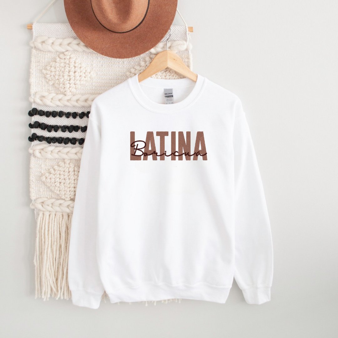 Latina Boricua Embroidered Sweatshirt - Embroiderzilla