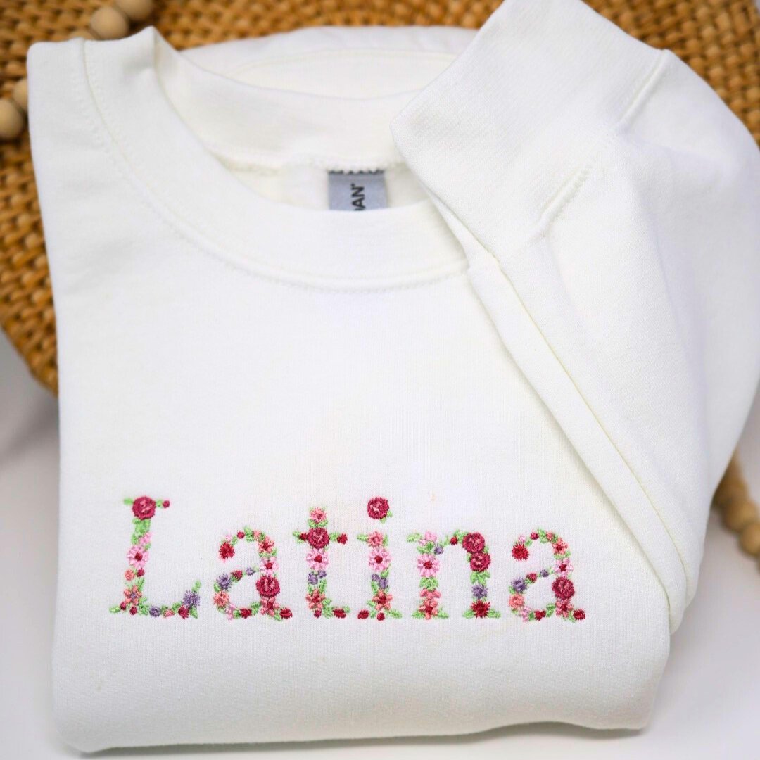 Latina Embroidered Flower Sweatshirt, Latina Sweatshirt - Embroiderzilla