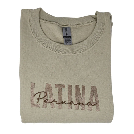 Latina Peruana Embrodiered Sweatshirt - Embroiderzilla