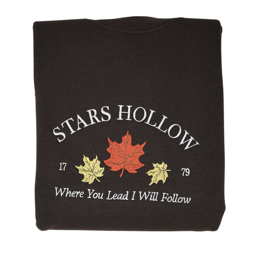 Stars Hollow "Where you lead I will Follow" Embroidered Sweatshirt - Embroiderzilla